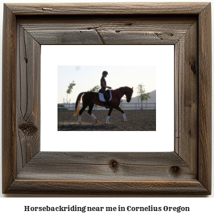 horseback riding near me in Cornelius, Oregon